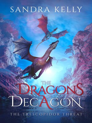 cover image of The Dragons of Decagon